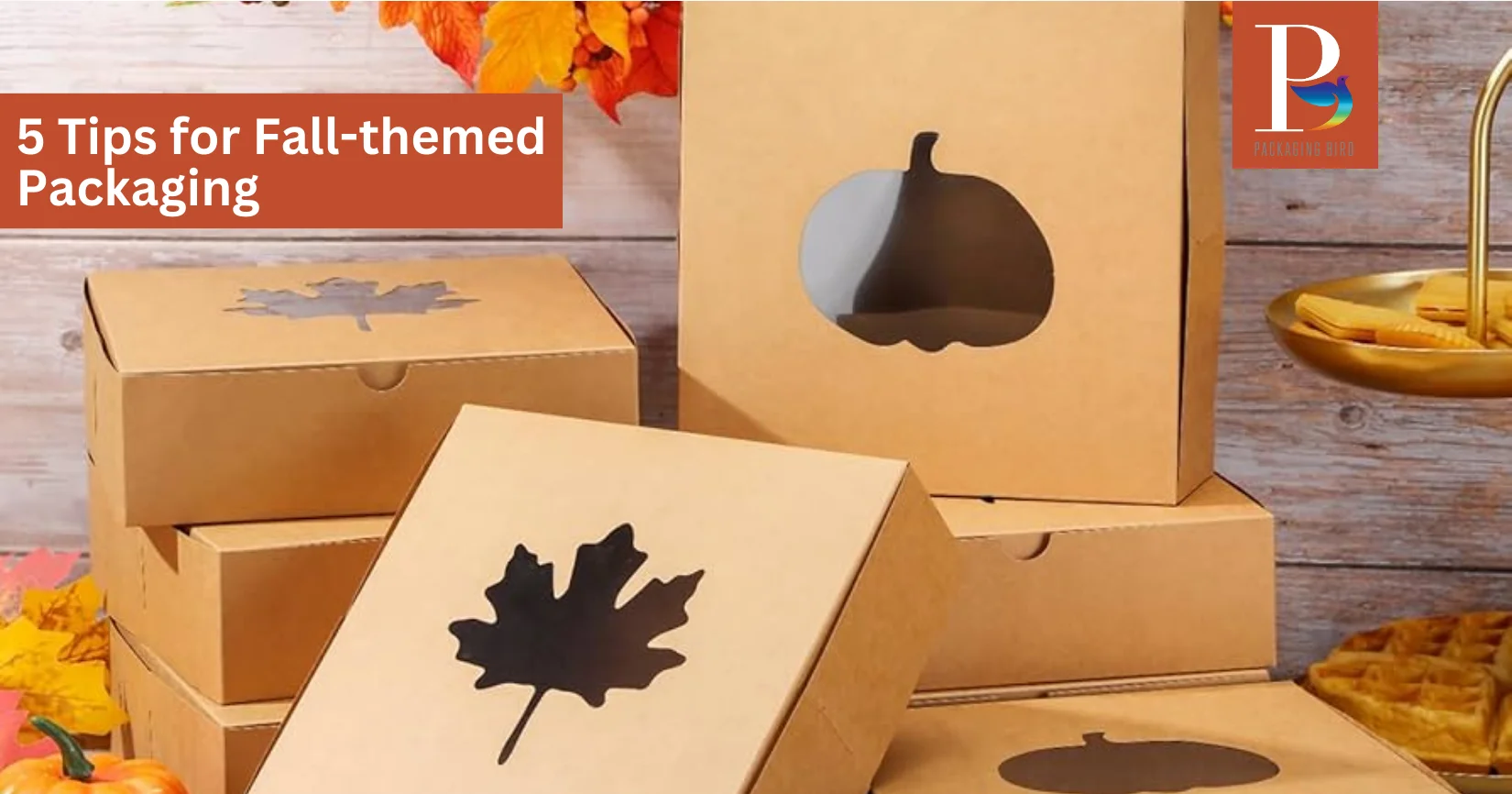 Fall Packaging