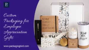 Custom packaging for employee appreciation gifts with branded boxes