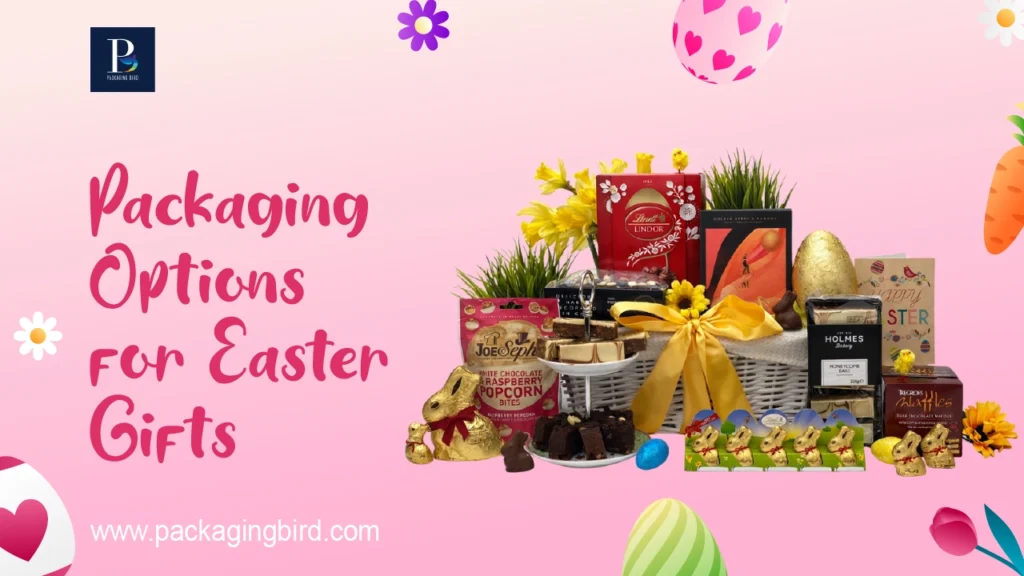 Easter gift packaging with rigid boxes, kraft cartons, and custom inserts